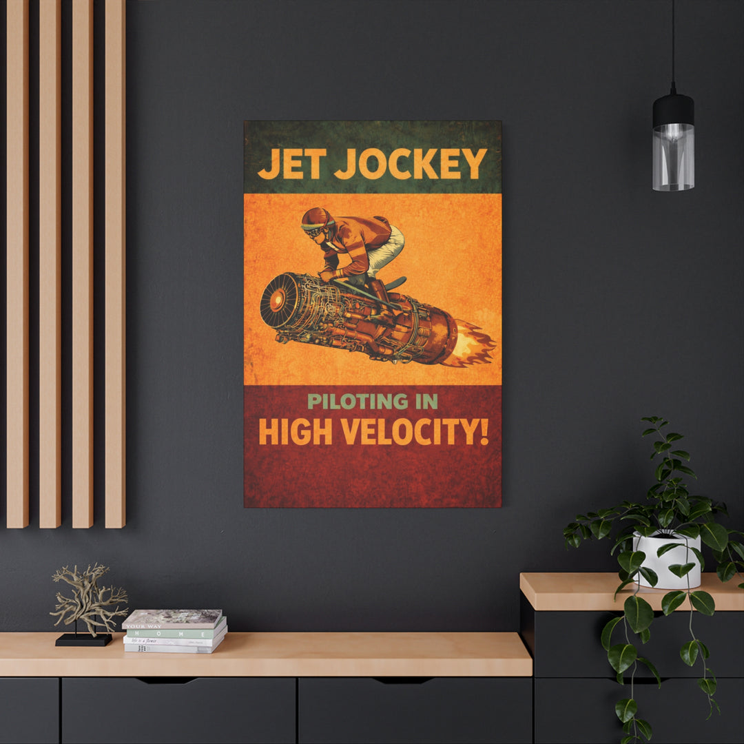 Jet Jockey “Piloting in High Velocity!”– Aviation Canvas Wall Art | Pilot & Airport Artwork