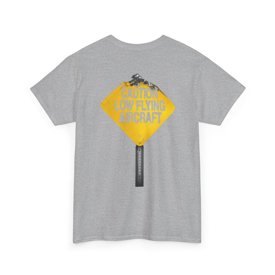 Caution Low Flying Aircraft Aviation Graphic T-Shirt