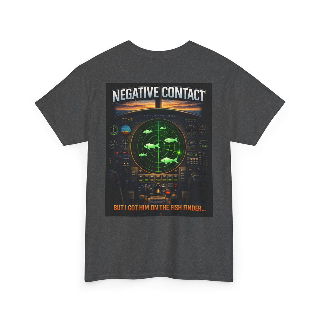 Aviation Humor Graphic T-Shirt – Radar “Negative Contact” Fish Finder