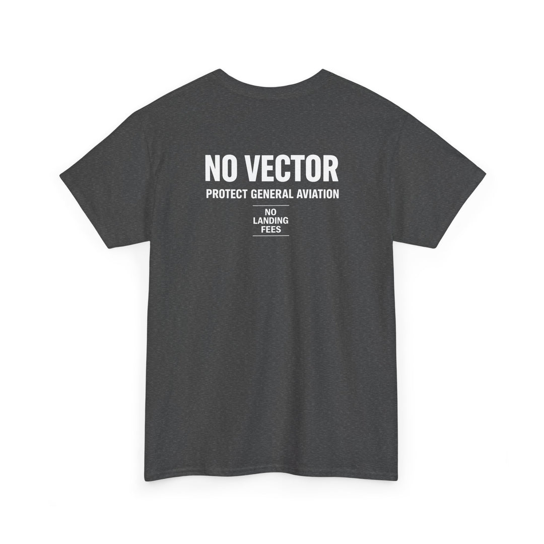 No Vector: Protect General Aviation- Graphic Tee