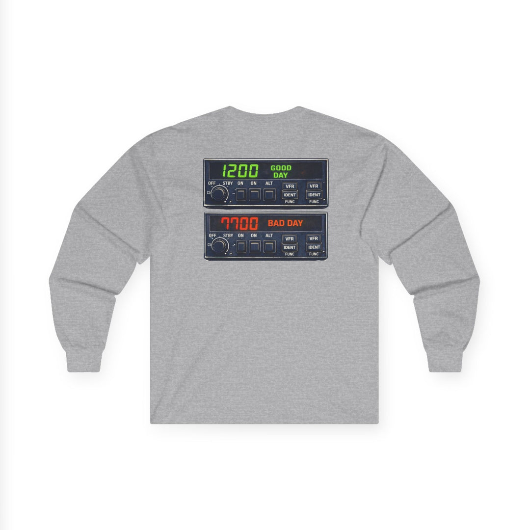 Transponder Aviation Long Sleeve T-Shirt – 1200 Good Day / 7700 Bad Day