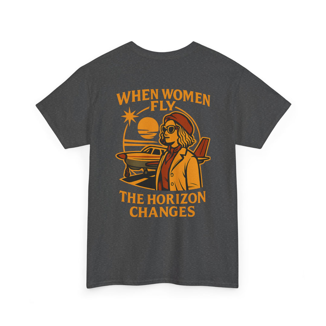 Women in Aviation Graphic T-Shirt – When Women Fly, the Horizon Changes