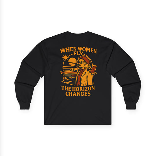Women in Aviation Long Sleeve T-Shirt – When Women Fly, the Horizon Changes