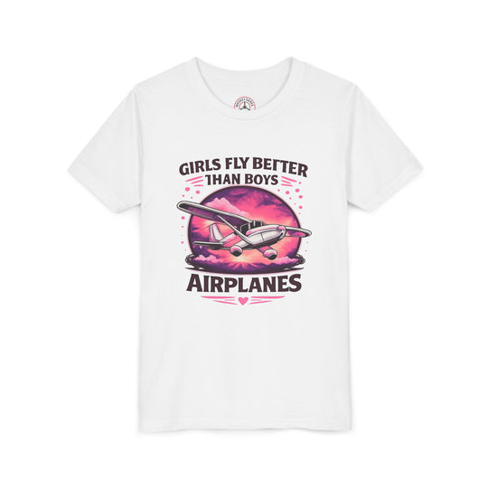 Girls Fly Better Than Boys Youth T-Shirt
