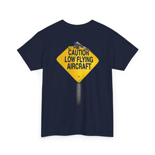 Caution Low Flying Aircraft Aviation Graphic T-Shirt