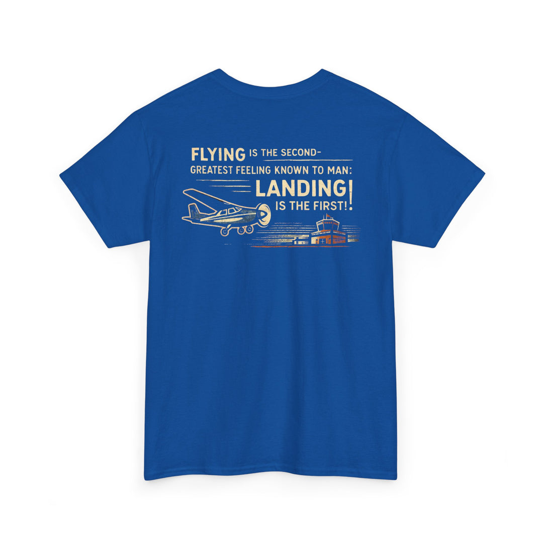 Flying Is the Second-Greatest Feeling Aviation Graphic T-Shirt