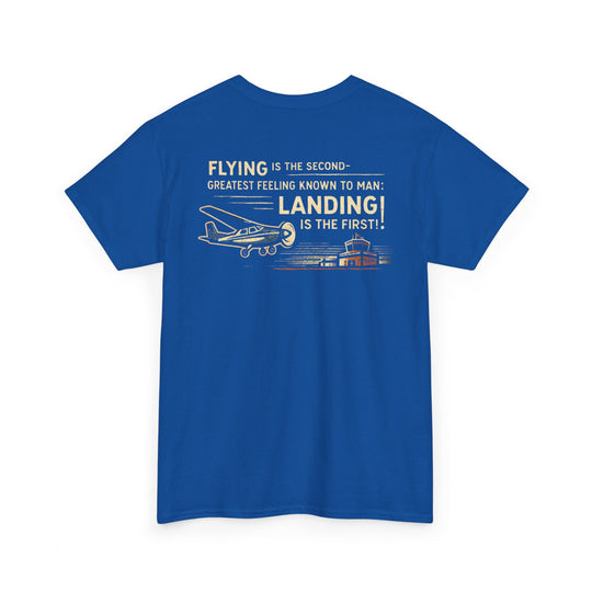 Flying Is the Second-Greatest Feeling Aviation Graphic T-Shirt
