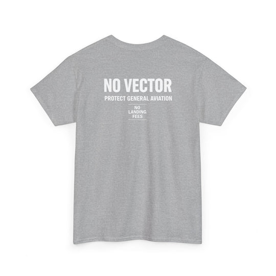 No Vector: Protect General Aviation- Graphic Tee