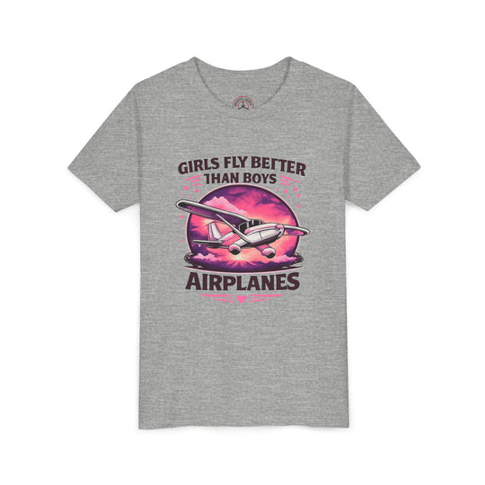 Girls Fly Better Than Boys Youth T-Shirt