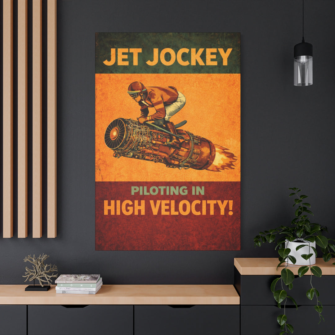 Jet Jockey “Piloting in High Velocity!”– Aviation Canvas Wall Art | Pilot & Airport Artwork