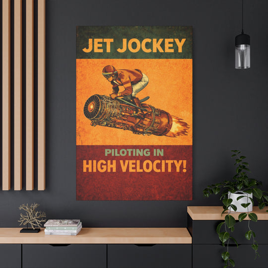Jet Jockey “Piloting in High Velocity!”– Aviation Canvas Wall Art | Pilot & Airport Artwork