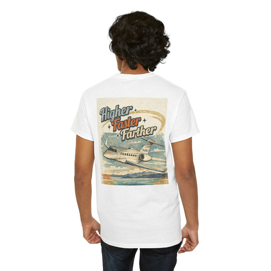 Higher Faster Farther- Graphic Tee