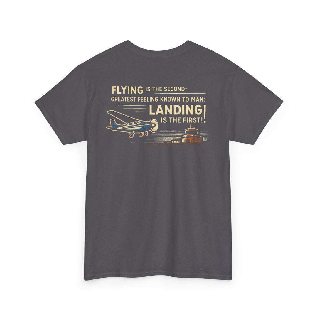 Flying Is the Second-Greatest Feeling Aviation Graphic T-Shirt