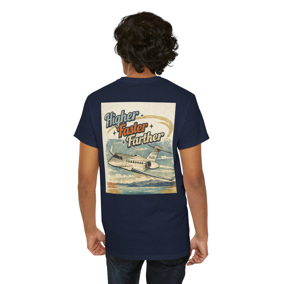 Higher Faster Farther- Graphic Tee