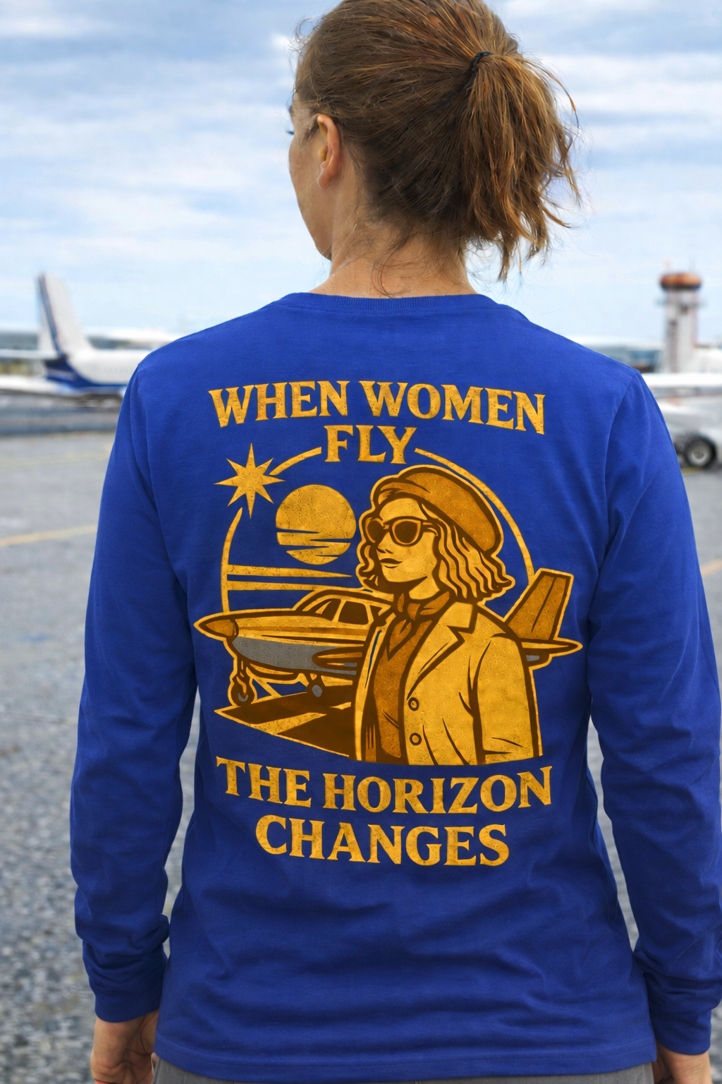 Women in Aviation Long Sleeve T-Shirt – When Women Fly, the Horizon Changes