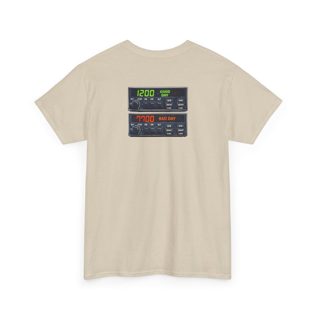 Transponder Aviation Graphic T-Shirt – 1200 Good Day / 7700 Bad Day