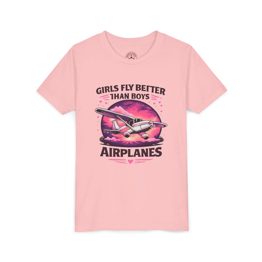 Girls Fly Better Than Boys Youth T-Shirt