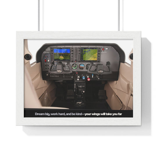 Framed Pilot Cockpit Poster — "Dream big, work hard, and be kind — your wings will take you far"