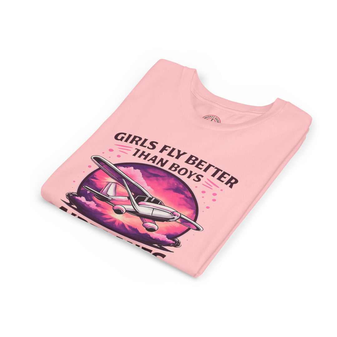 Girls Fly Better Than Boys Youth T-Shirt