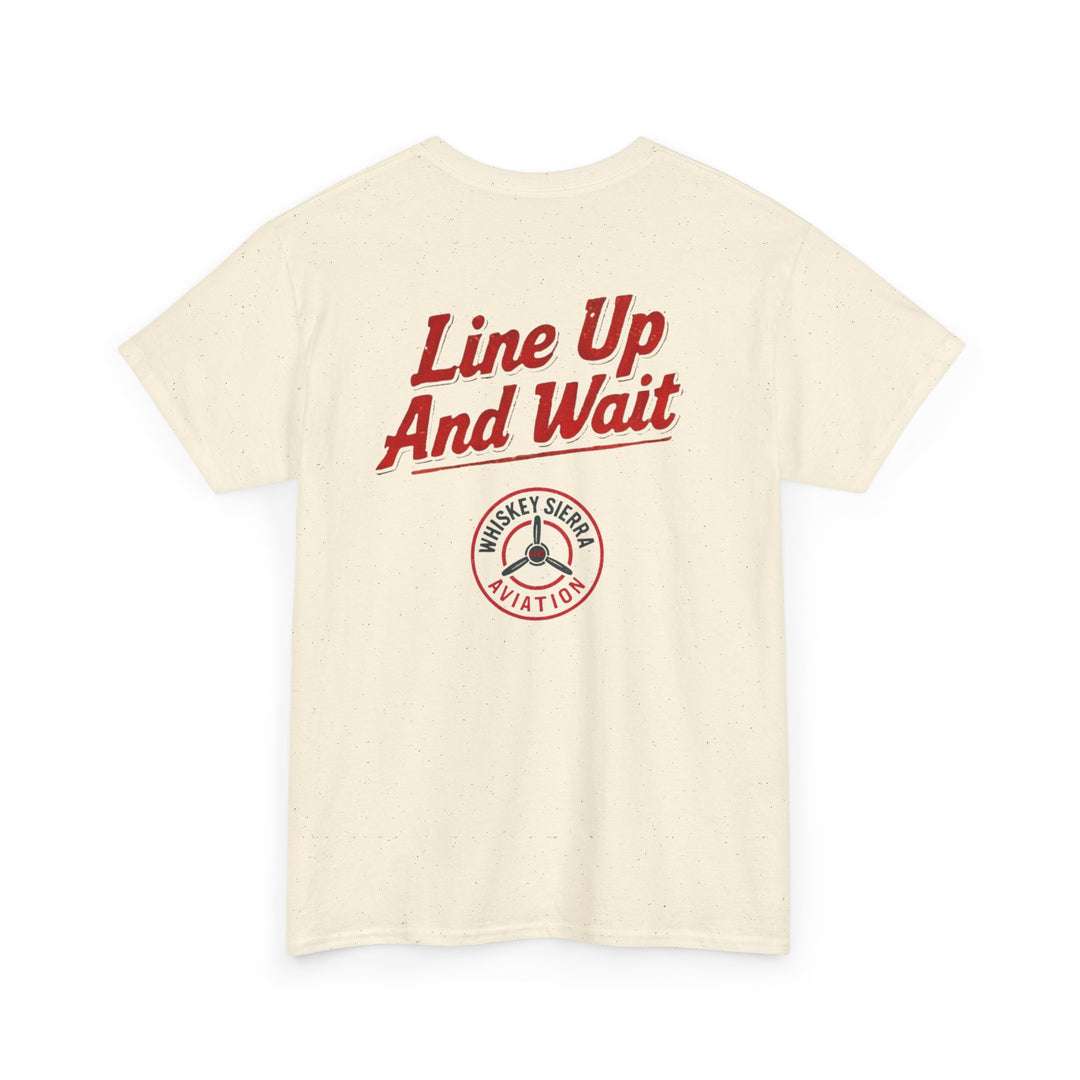 Line Up and Wait – Aviation Graphic Tee