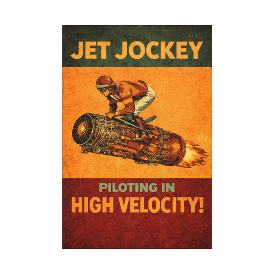 Jet Jockey “Piloting in High Velocity!”– Aviation Canvas Wall Art | Pilot & Airport Artwork
