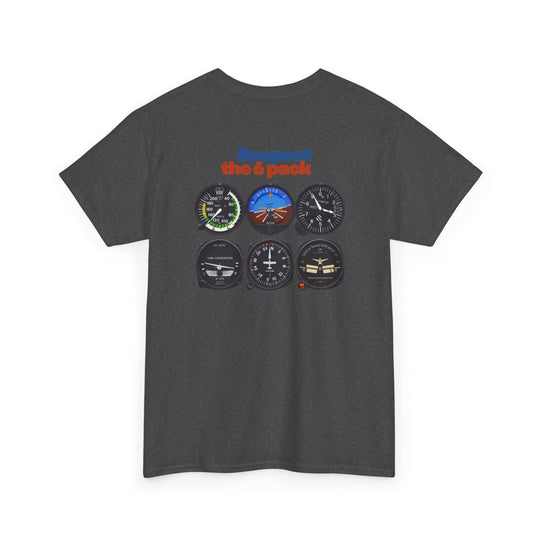 Respect the 6 Pack – Aviation Instrument Panel Graphic T