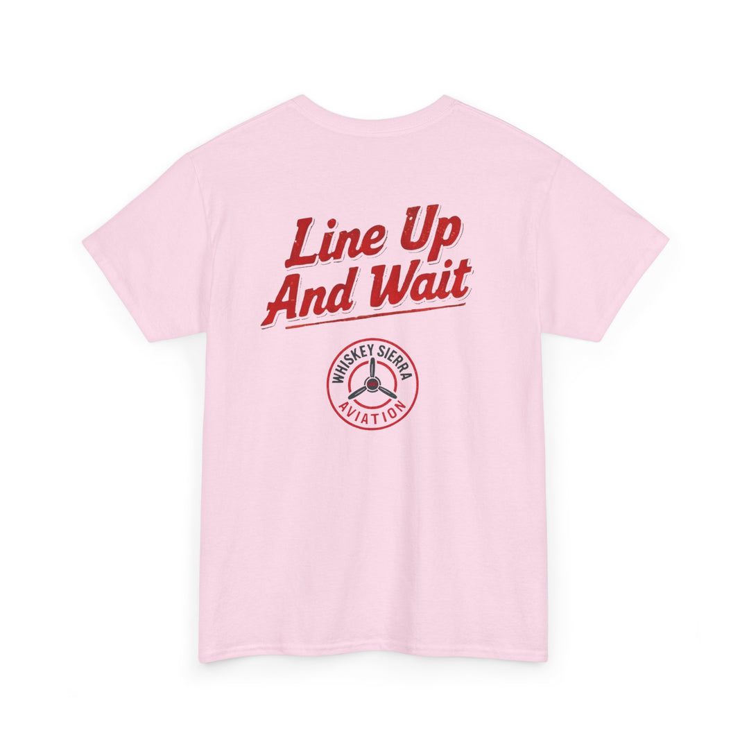 Line Up and Wait – Aviation Graphic Tee