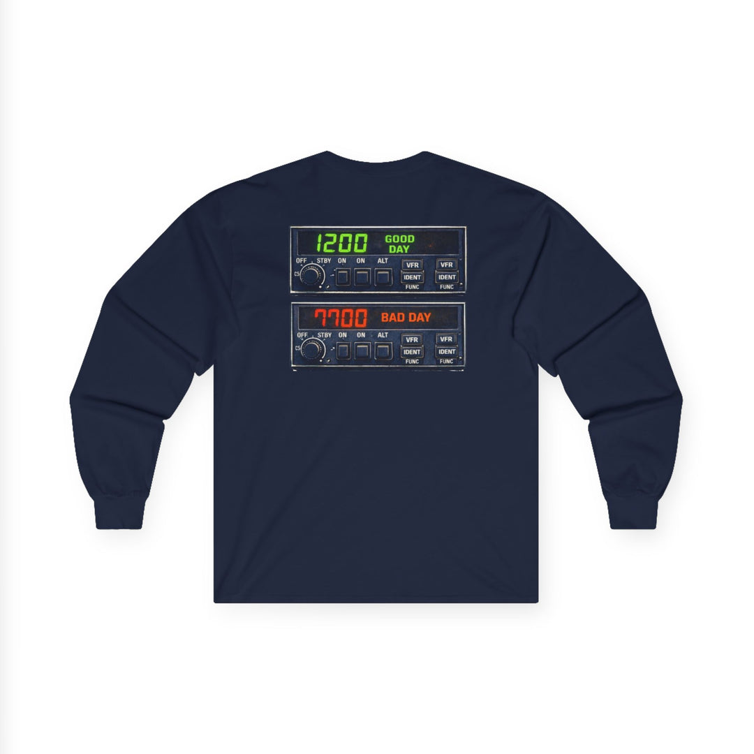Transponder Aviation Long Sleeve T-Shirt – 1200 Good Day / 7700 Bad Day