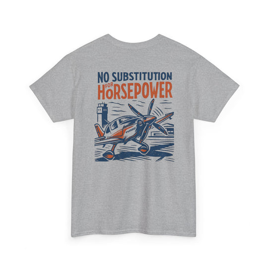 No Substitution for Horsepower Aviation Graphic T-Shirt