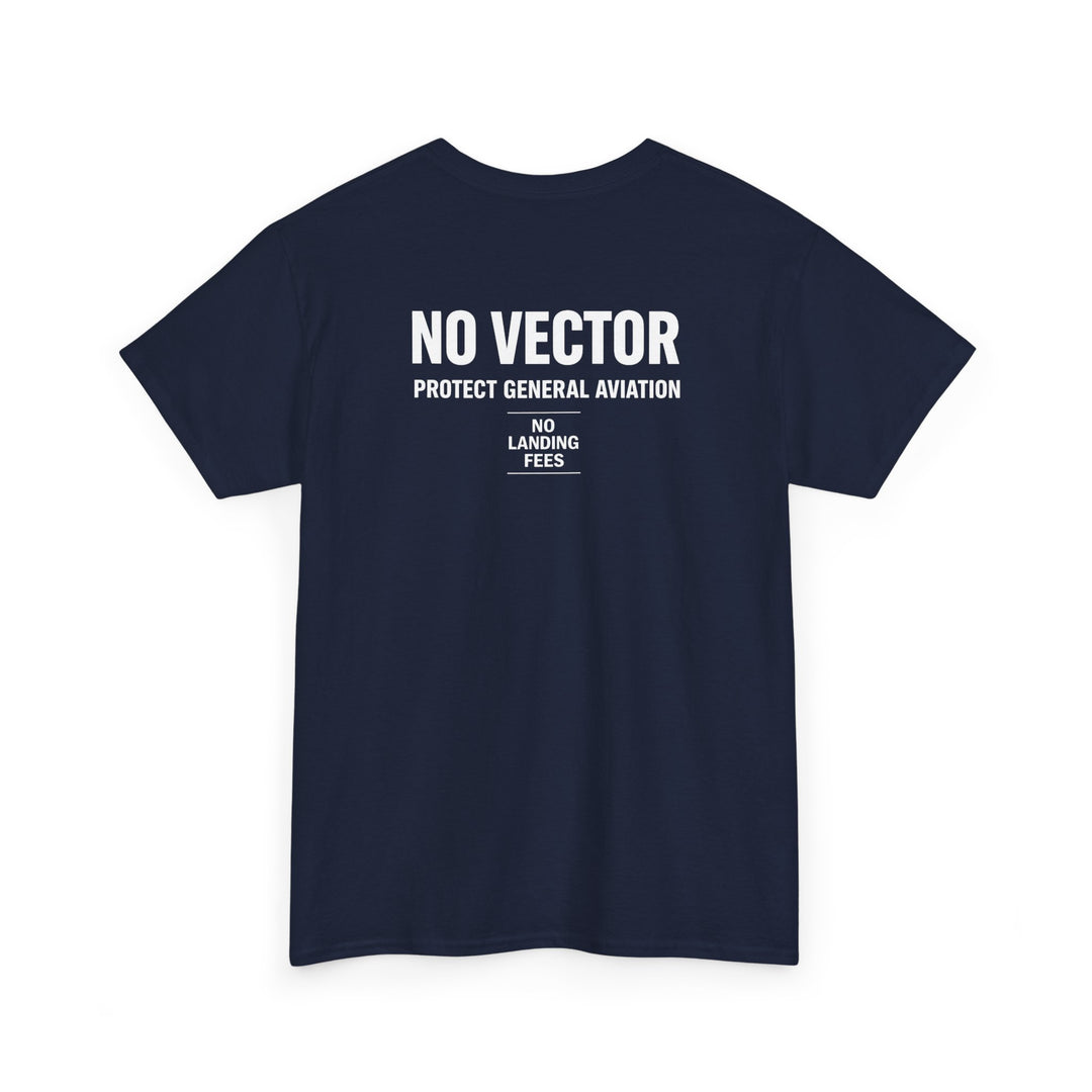 No Vector: Protect General Aviation- Graphic Tee