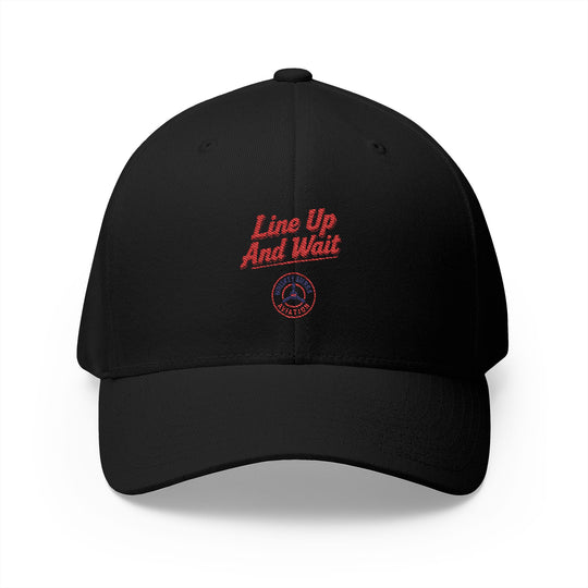 ‘Line Up And Wait’ – Embroidered Baseball Cap