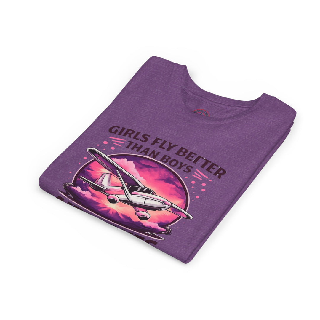 Girls Fly Better Than Boys Youth T-Shirt