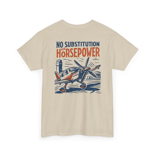 No Substitution for Horsepower Aviation Graphic T-Shirt