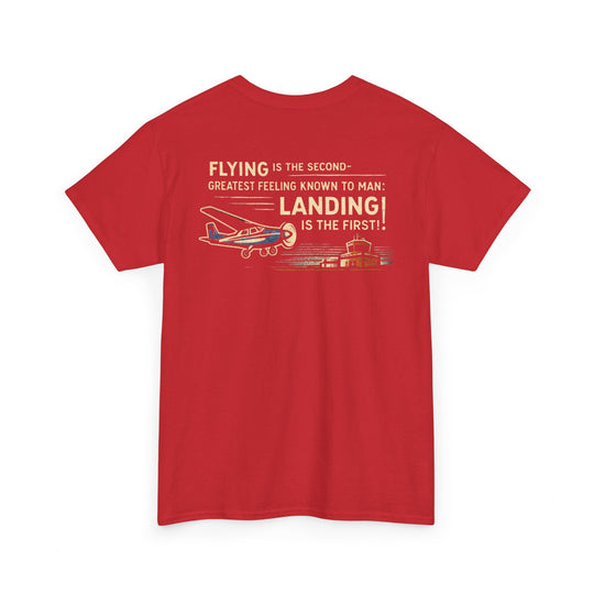 Flying Is the Second-Greatest Feeling Aviation Graphic T-Shirt