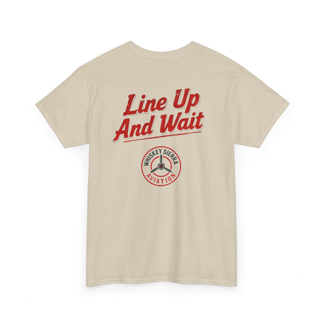 Line Up and Wait – Aviation Graphic Tee